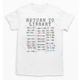 Library Card Due Date Stamp Book Lover Reading Vintage Read Unisex T-Shirt
