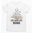 Live Laugh & Love Books Reading Butterfly Book Lover Bookish Premium Unisex T-Shirt Live Laugh & Love Books Reading Butterfly Book Lover Bookish Premium Unisex T-Shirt