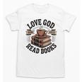 Love God Drink Coffee Read Books – Vintage Spiritual Reading Unisex T-Shirt