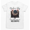Meadows Baby Our Last Name Is Meadows Dark Romance Smut Book Unisex T-Shirt Meadows Baby Our Last Name Is Meadows Dark Romance Smut Book Unisex T-Shirt