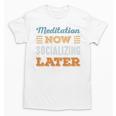 Meditation Now Minimal Socializing Introvert Vintage Unisex T-Shirt Meditation Now Minimal Socializing Introvert Vintage Unisex T-Shirt