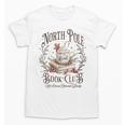 North Pole Readers Club Bookish Xmas Santa Book Reading Unisex T-Shirt