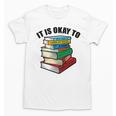 It Is Okay To Be a Grumpy Old Man Book Lover Premium Unisex T-Shirt It Is Okay To Be a Grumpy Old Man Book Lover Premium Unisex T-Shirt