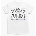 Published Author Est 2024 Ask Me About My Book Authors Books Unisex T-Shirt