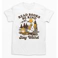 Read Books Be Kind Stay Weird Bookish Silly Goose Reading Unisex T-Shirt