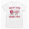 Read Your Heart Out Teacher Valentine Book Unisex T-Shirt Read Your Heart Out Teacher Valentine Book Unisex T-Shirt