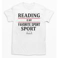 Reading Is My Favorite Sport Book Lover Saying Quote Unisex T-Shirt Reading Is My Favorite Sport Book Lover Saying Quote Unisex T-Shirt