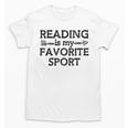 Reading Is My Favorite Sport Bookish Book-Club Bookworm Unisex T-Shirt Reading Is My Favorite Sport Bookish Book-Club Bookworm Unisex T-Shirt