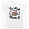 Reading Is My Therapy Book Lover Bookworm Unisex T-Shirt Reading Is My Therapy Book Lover Bookworm Unisex T-Shirt