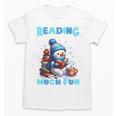 Reading Is Snow Much Fun Christmas Xmas Book Reading Unisex T-Shirt Reading Is Snow Much Fun Christmas Xmas Book Reading Unisex T-Shirt