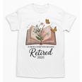 Retired 2025 A New Chapter Begins Retirement Teacher Book Unisex T-Shirt Retired 2025 A New Chapter Begins Retirement Teacher Book Unisex T-Shirt