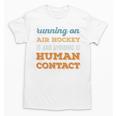 Running On Air Hockey Social Introvert Humor Vintage Unisex T-Shirt Running On Air Hockey Social Introvert Humor Vintage Unisex T-Shirt