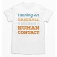 Running On Baseball Social Introvert Humor Vintage Unisex T-Shirt Running On Baseball Social Introvert Humor Vintage Unisex T-Shirt