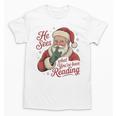 He Sees What You'Ve Been Reading Bookish Christmas Humor Unisex T-Shirt