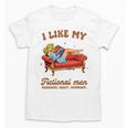 Smutty Book Lover I Like My Fictional Men Spicy Book Unisex T-Shirt