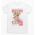 Strawberry Shortcake Book Club 1979 With Berry Besties Unisex T-Shirt