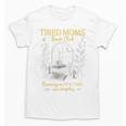 Tired Moms Book Club Coffee Chaos Readers Cozy Unisex T-Shirt