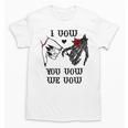 I Vow You Vow We Vow Merch Dark Romance Smutty Book Smutt Unisex T-Shirt I Vow You Vow We Vow Merch Dark Romance Smutty Book Smutt Unisex T-Shirt