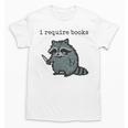 Women's i Require Books Raccoon Unisex T-Shirt Women's i Require Books Raccoon Unisex T-Shirt