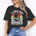 I LIKE BIG BOOKS AND I CANNOT LIE Book Lover Print Unisex T-Shirt