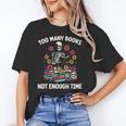 Too Many Books Not Enough Time Skeleton Flowers Reader Unisex T-Shirt
