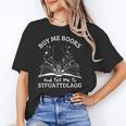 Buy Me Books And Tell Me To STFUATTDLAGG Smutt Book Reader Unisex T-Shirt Buy Me Books And Tell Me To STFUATTDLAGG Smutt Book Reader Unisex T-Shirt