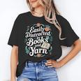 Easily Distracted By Yarn And Books Unisex T-Shirt
