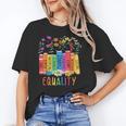 Equality Book LGBTQ Wildflowers Equal Rights Gay Kindness Unisex T-Shirt