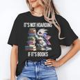 It's Not Hoarding If It's Books ShirtDragon Reading Book Unisex T-Shirt It's Not Hoarding If It's Books ShirtDragon Reading Book Unisex T-Shirt