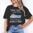 THIS LADY Will Never Own Enough BOOKS & YARN Unisex T-Shirt