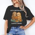 Life Is Better With Sloths And Books Cute Sloth Lover Unisex T-Shirt Life Is Better With Sloths And Books Cute Sloth Lover Unisex T-Shirt