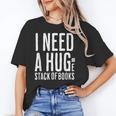 I Need A Huge Stack Of Books Book Lover Joke Unisex T-Shirt I Need A Huge Stack Of Books Book Lover Joke Unisex T-Shirt
