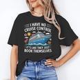 I Have No Control On A Cruise They Book Themselves Unisex T-Shirt I Have No Control On A Cruise They Book Themselves Unisex T-Shirt