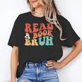 Read A Book Bruh Read Reading Librarian Boys Teen Kids Unisex T-Shirt