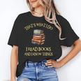 I Read Books And I Know Things l Book Reading Unisex T-Shirt I Read Books And I Know Things l Book Reading Unisex T-Shirt