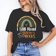 I Still Read Children's Books Rainbow Unisex T-Shirt