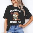 Reading Is Otterly Fun Otter Bookworm Book Lover Librarian Unisex T-Shirt