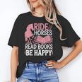 Ride Horses Read Books Be Happy Unisex T-Shirt