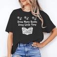 Snow Many Books Snow Little Time Reading Christmas Book Club Unisex T-Shirt Snow Many Books Snow Little Time Reading Christmas Book Club Unisex T-Shirt