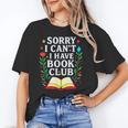Sorry I Can't I Have Book Club Unisex T-Shirt