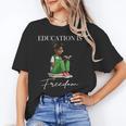 History Month Education Is Freedom Books Black Teacher Unisex T-Shirt History Month Education Is Freedom Books Black Teacher Unisex T-Shirt