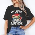 My Wife Is My Favorite Author Book Writer Unisex T-Shirt My Wife Is My Favorite Author Book Writer Unisex T-Shirt