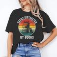 Women's Easily Distracted By Books Unisex T-Shirt Women's Easily Distracted By Books Unisex T-Shirt