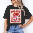 Women's Read Your Heart Out Groovy Bookish Valentine Day Women Girls Unisex T-Shirt Women's Read Your Heart Out Groovy Bookish Valentine Day Women Girls Unisex T-Shirt