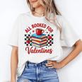 All Booked For Valentines Book Lovers Teacher Student Unisex T-Shirt All Booked For Valentines Book Lovers Teacher Student Unisex T-Shirt