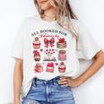 All Booked For Valentine's Day Book Lover Bookworm Bookish Unisex T-Shirt All Booked For Valentine's Day Book Lover Bookworm Bookish Unisex T-Shirt