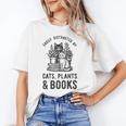 Cats Plants And Books Shirt Plant Lover Gardening Unisex T-Shirt Cats Plants And Books Shirt Plant Lover Gardening Unisex T-Shirt