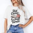 Hot Cocoa And a Page Turner Book Lovers Hot Chocolate Unisex T-Shirt Hot Cocoa And a Page Turner Book Lovers Hot Chocolate Unisex T-Shirt