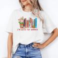 I'm With The Banned Books – Book Lover Librarian Reading Unisex T-Shirt I'm With The Banned Books – Book Lover Librarian Reading Unisex T-Shirt