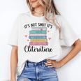 It's Not Smut It's Literature Dark Romance Smutt Book Lover Unisex T-Shirt